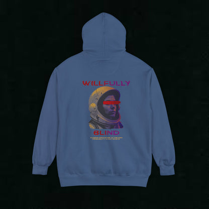 Willfully Blind Custom Hoodie - Gym Fit Design