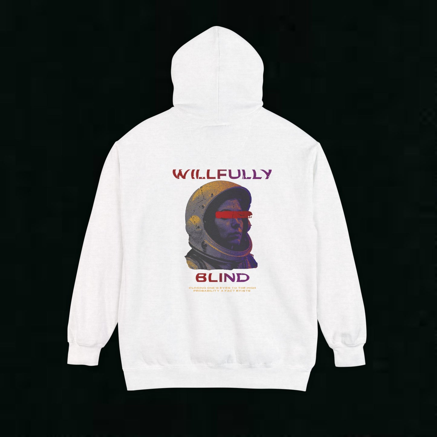 Willfully Blind Custom Hoodie - Gym Fit Design